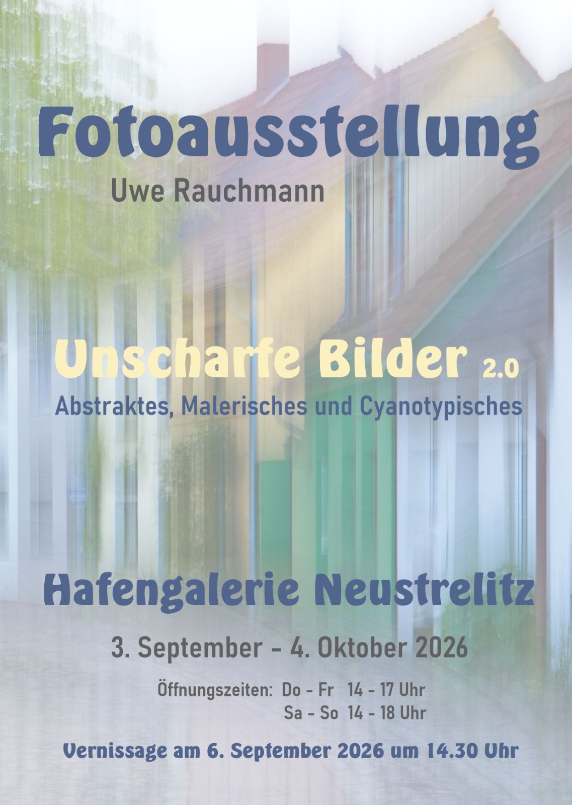 2026-09-03_Uwe-Rauchmann_Unscharfe-Bilder